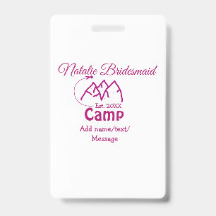 Badge Demoiselle d'honneur de camp rose ajoute nom date