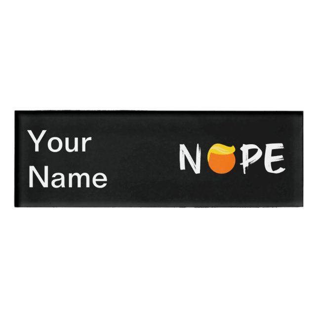 Badge D'identification Anti-Trump - Nope Edition II (Devant)