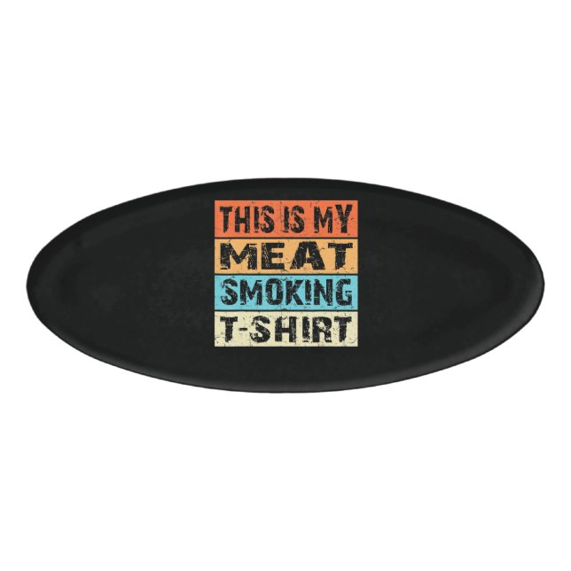 Badge D'identification BBQ | BBQ Fumeur Ceci Est Mon Cadeau Fumeur De Via (Devant)