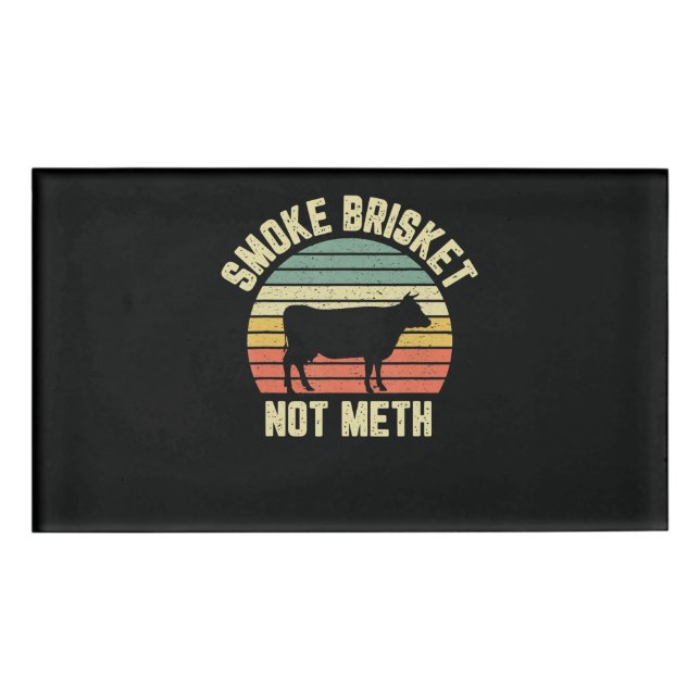 Badge D'identification Bbq Fumée Brisket Drôle Pas Novelty Grilling (Devant)