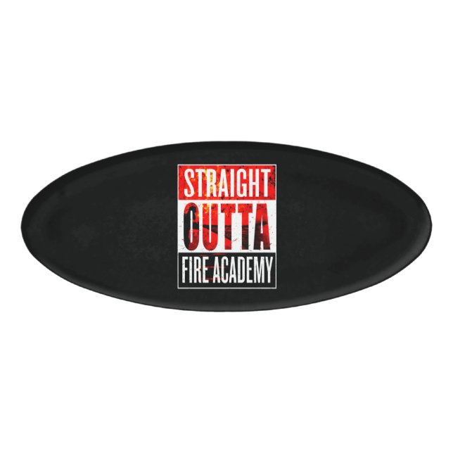 Badge D'identification Cadeau pompier | Straight Outta Firefighter (Devant)