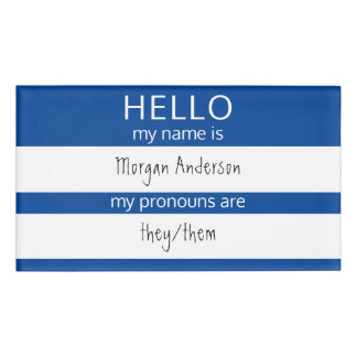 Badge D'identification Custom HELLO Mon Nom Pronounouns Est Un Insigne