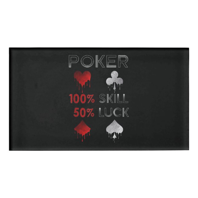 Badge D'identification Funny poker | Poker 100% Skill et 50% Luck (Devant)