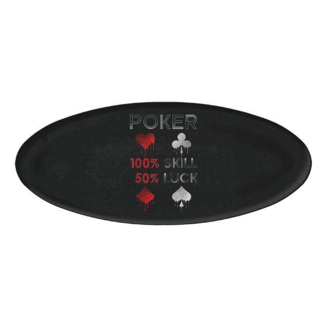 Badge D'identification Funny poker | Poker 100% Skill et 50% Luck (Devant)
