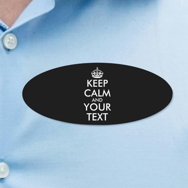 Badge D'identification Restez calme et continuez - Créez votre propre (Créateur téléchargé)