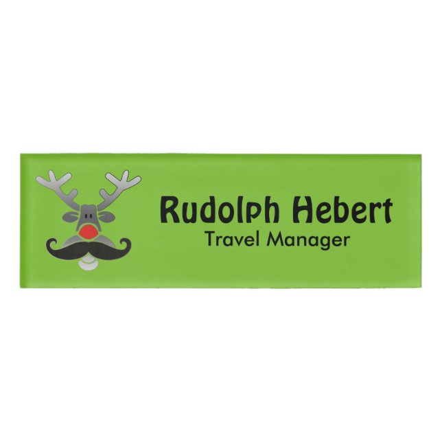 Badge D'identification Roudolphe à nez rouge avec Moustache + votre idée (Devant)
