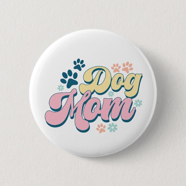 Badge 'Dog Mom' (Devant)