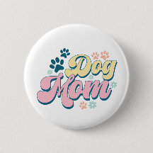 Badge 'Dog Mom'
