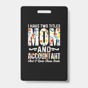 Badge Don comptable Maman Et Comptable