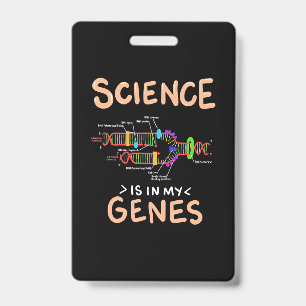 Badge Don de scientifique La science est dans mes gène