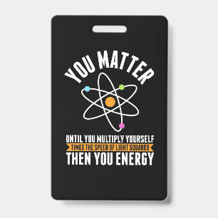 Badge Don de scientifique La science physique