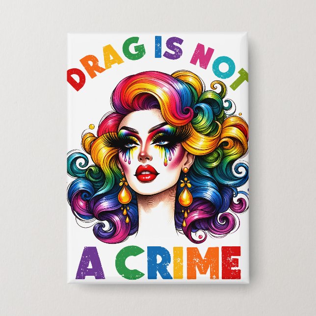 Badge Drag N'Est Pas Un Crime (Recto)