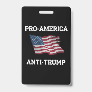 Badge Drapeau USA vintage pro Amérique anti Trump