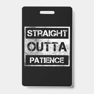 Badge Droit Extérieur Patience Drôle 8