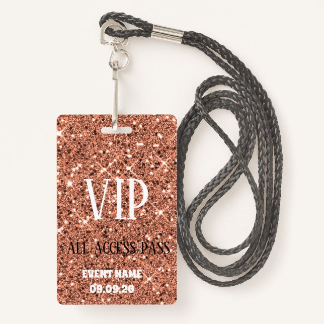 Badge Élégant Rose Gold Sparkle Parties scintillant VIP  (Devant avec lanière)