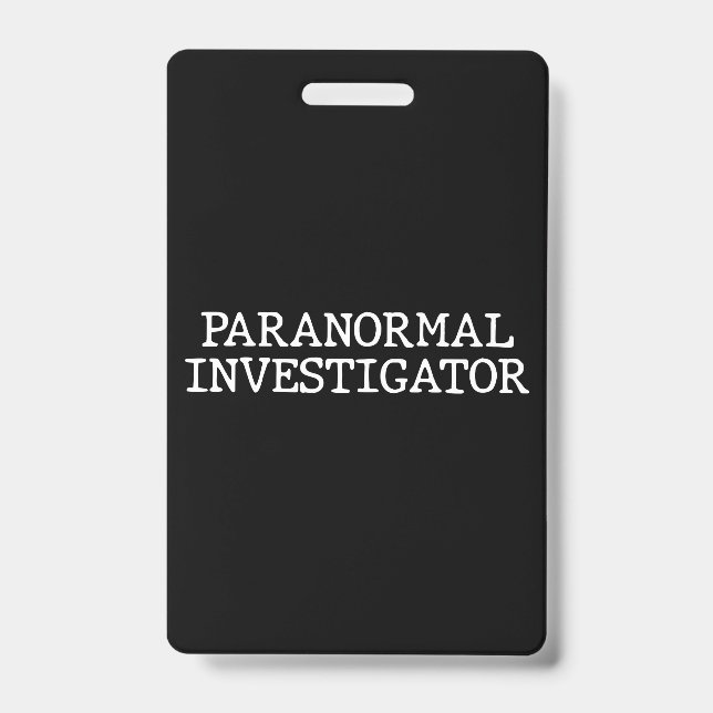 Badge Enquêteur paranormal chasse aux fantômes EVP (Avant)
