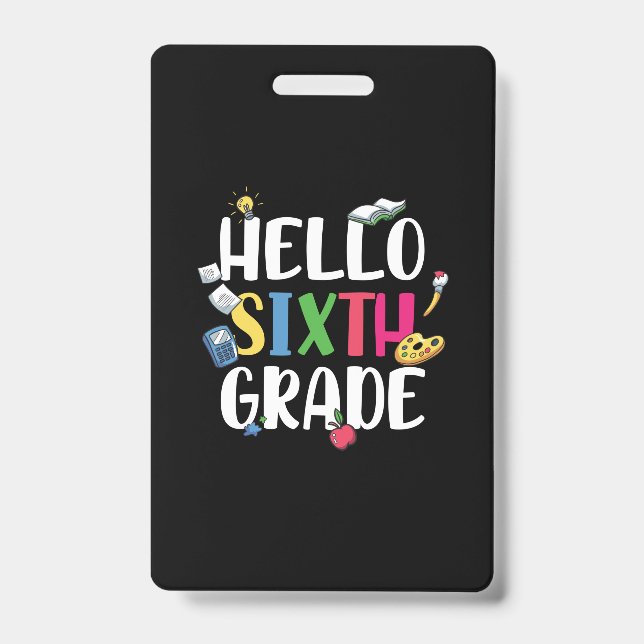 Badge Enseignant de 6e année Bonjour 6e année (Avant)