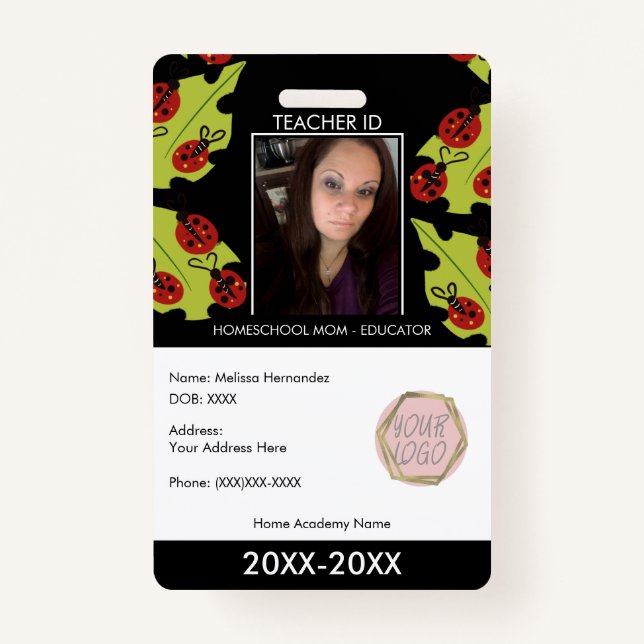 Badge Enseignant Homeschooling School Maman ID Lady Bugs (Devant)