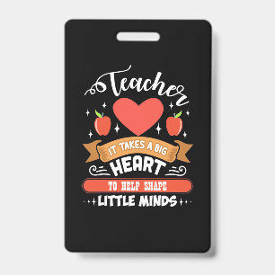Badge Enseigner Cela Prend Un Grand Coeur