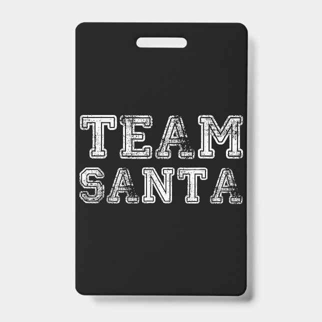 Badge Équipe Santa Noël drôle de Noël (Avant)