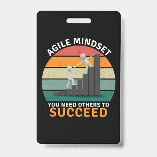 Badge Esprit agile Vous avez besoin des autres pour réus