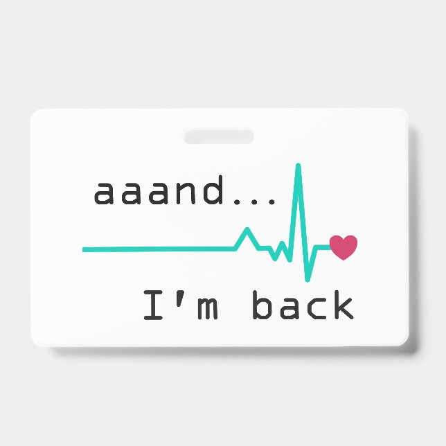 Badge Et me voilà, Affaire de survivant à une crise card (Avant)