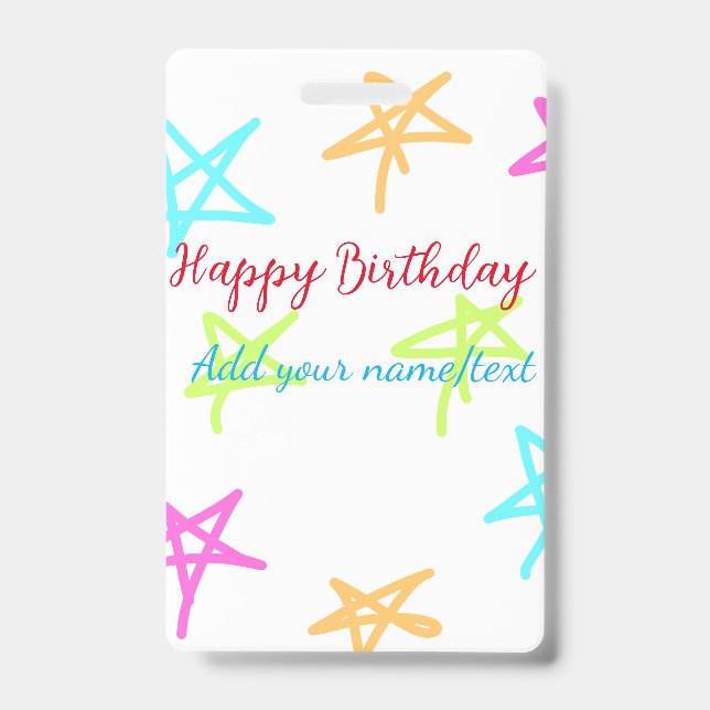 Badge Etoiles colorées heureux anniversaire ajouter nom  (Avant)