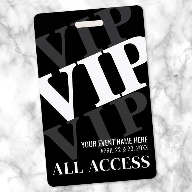 Badge Événement VIP Black Tout Accès (VIP Black All Access Event Badge)