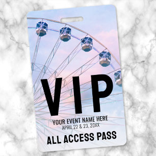 Badge Événement VIP Tout Accès