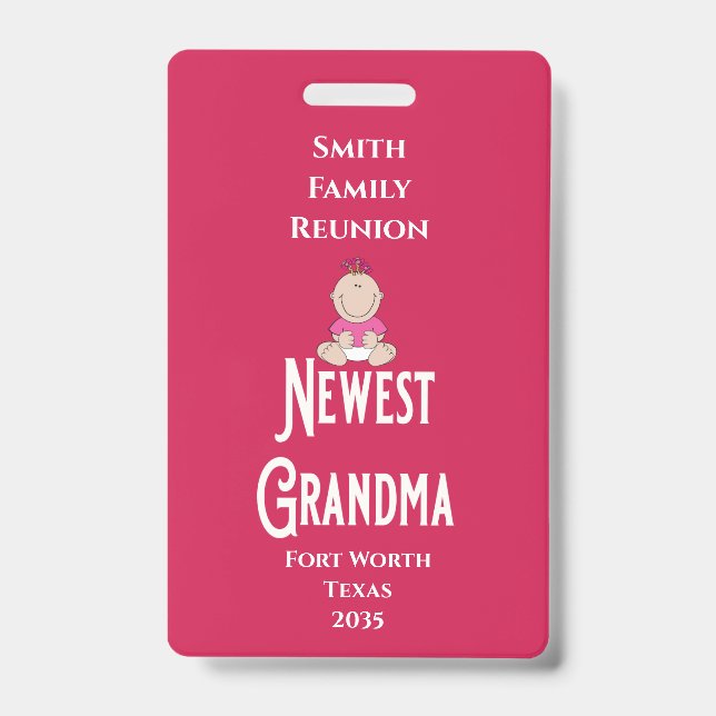 Badge Family Reunion Award Baby Girl Newest Grandma  (Front)