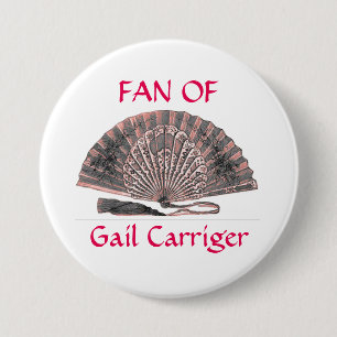 Badge Fan de bouton d'insigne de Pin de Gail Carriger