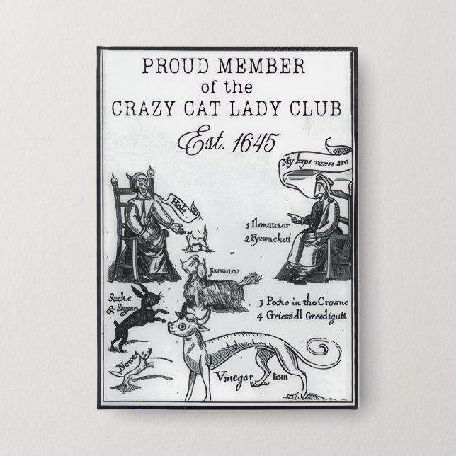 Badge Fier membre du Crazy Cat Lady Club Funny Pin (Recto)