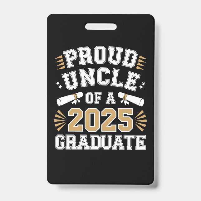 Badge Fier Oncle D'Une Classe De Diplôme De 2025 (Avant)