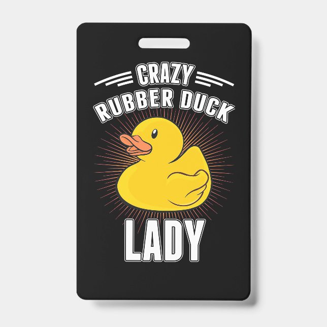 Badge Fille au canard en caoutchouc folle (Avant)