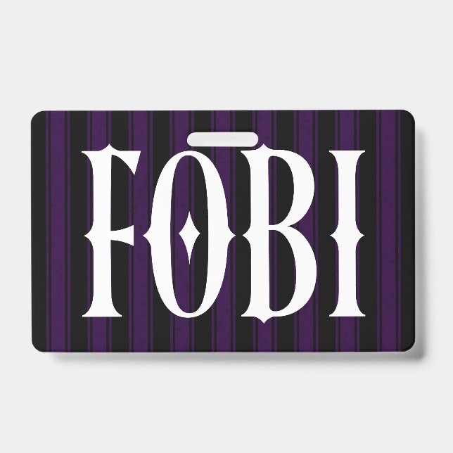 Badge FOBI Peur d'être inclus Humour antisocial (Avant)