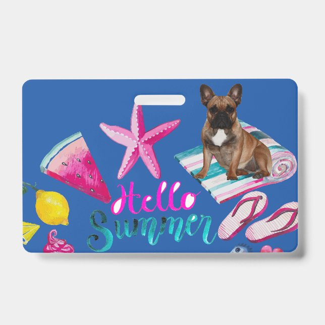 Badge Französische Bulldogge Hello Summer French Bulldog (Avant)