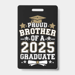 Badge Frère fier d'une famille de diplômés de 2025 pour