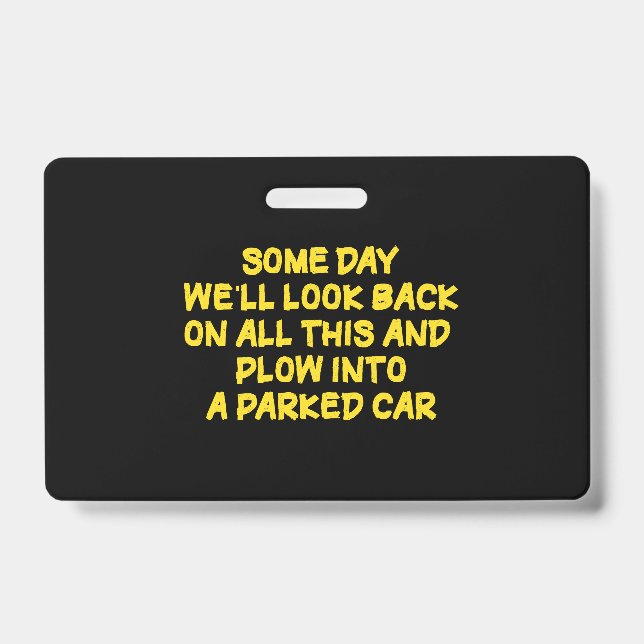 Badge Funny Driving While Nostalgic Cautionary Quote (Avant)