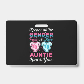 Badge Gardien Du Genre La Tante Aime Votre Bébé