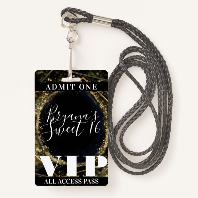 Badge Gold Black Flamme brillant glam Sweet 16 VIP Pass (Devant avec lanière)