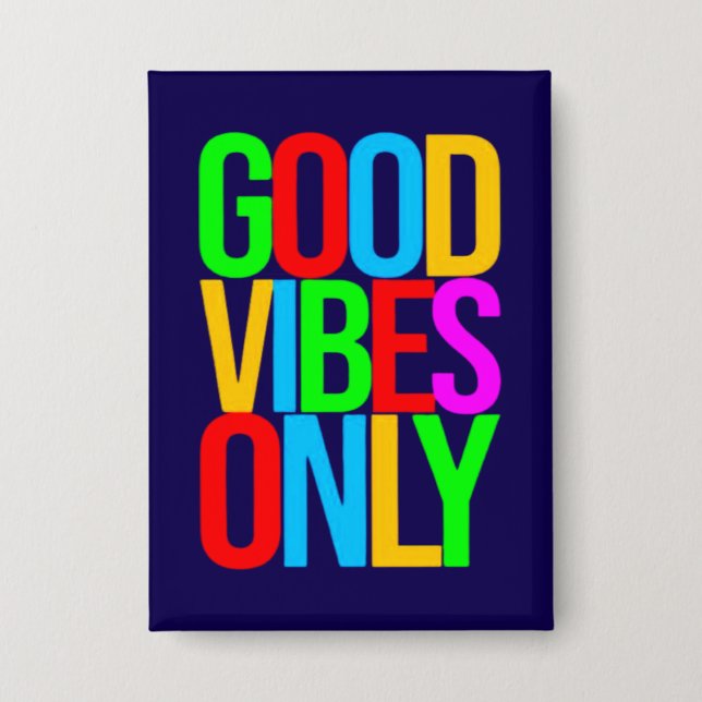 Badge Good Vibes uniquement-45365 (Recto)