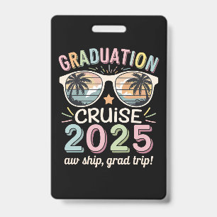 Badge Graduation Cruise 2025 Graduate Cruising Squad