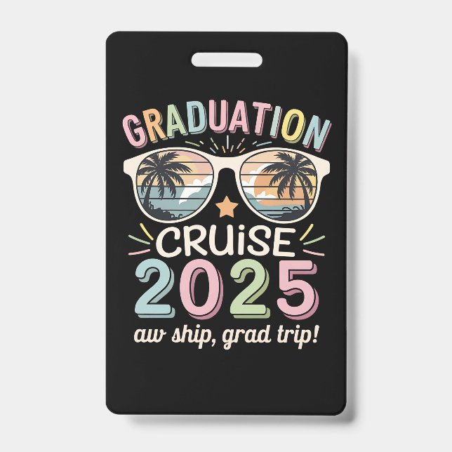 Badge Graduation Cruise 2025 Graduate Cruising Squad (Avant)