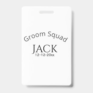 Badge Groom squad name date year bold letter bachelorett