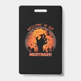 Badge Halloween Bienvenue dans le cauchemar