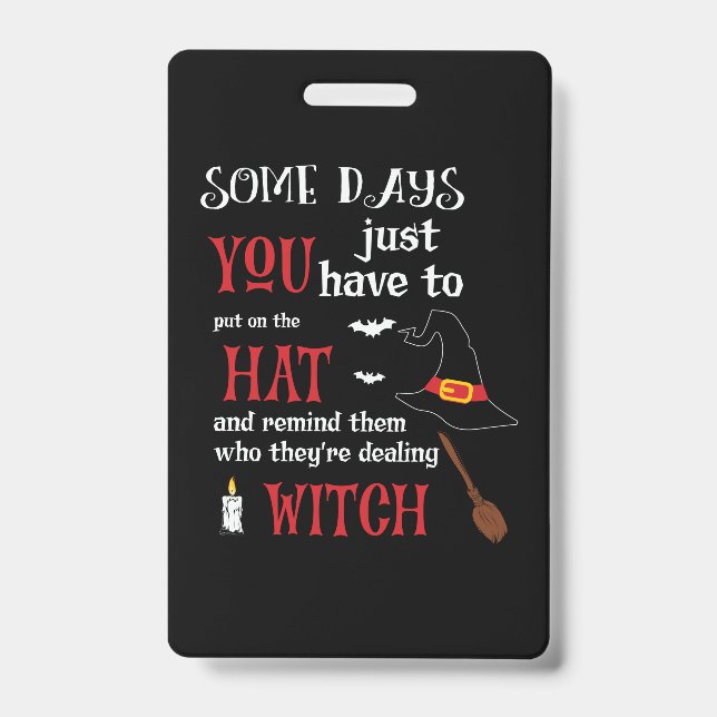 Badge Halloween Certains jours, il faut anniversaire (Avant)