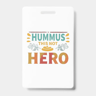 Badge Héros Hummus