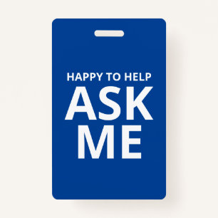 Badge Heureux de m'aider à me demander un identifiant bl