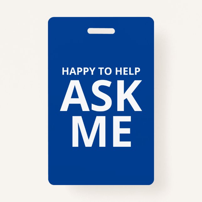 Badge Heureux de m'aider à me demander un identifiant bl (Devant)