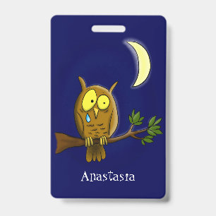 Badge Hibou triste avec larme et lune qui vous manque de
